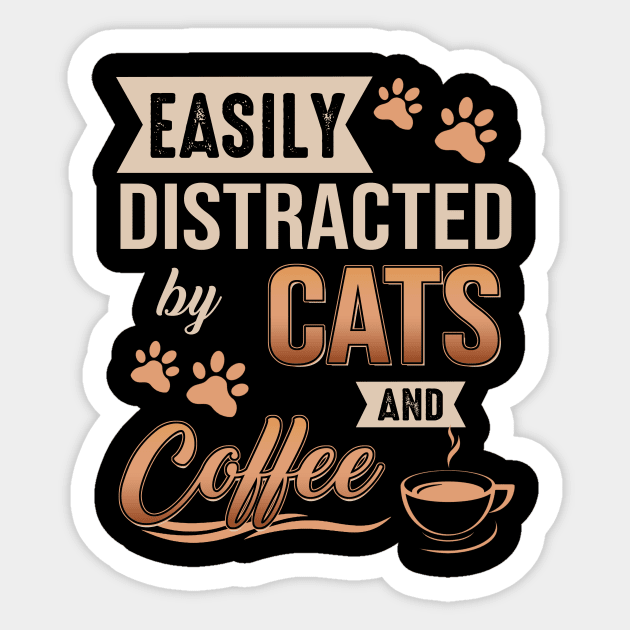 Easily Distracted By Cats And Coffee Sticker by celestewilliey